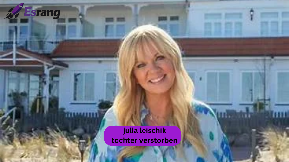 julia leischik tochter verstorben